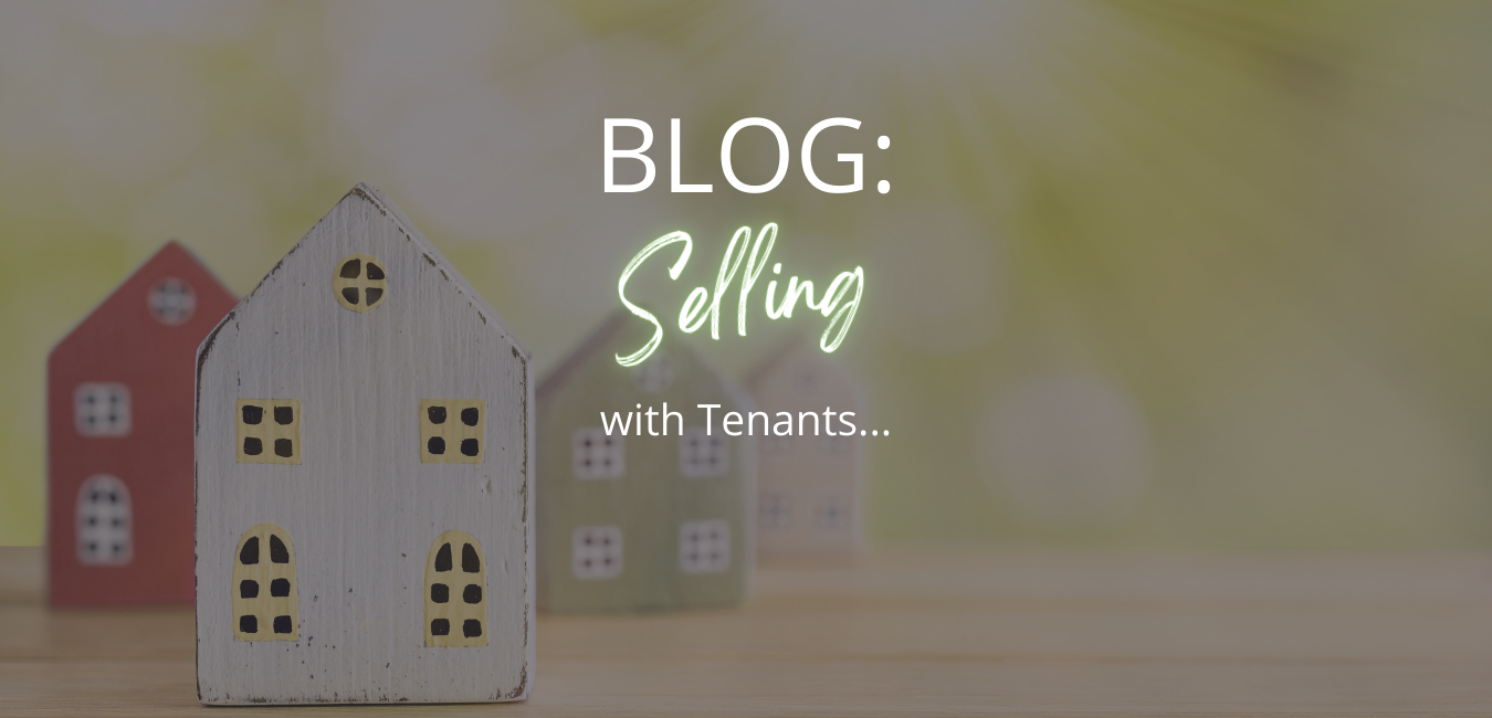 Selling with Tenants