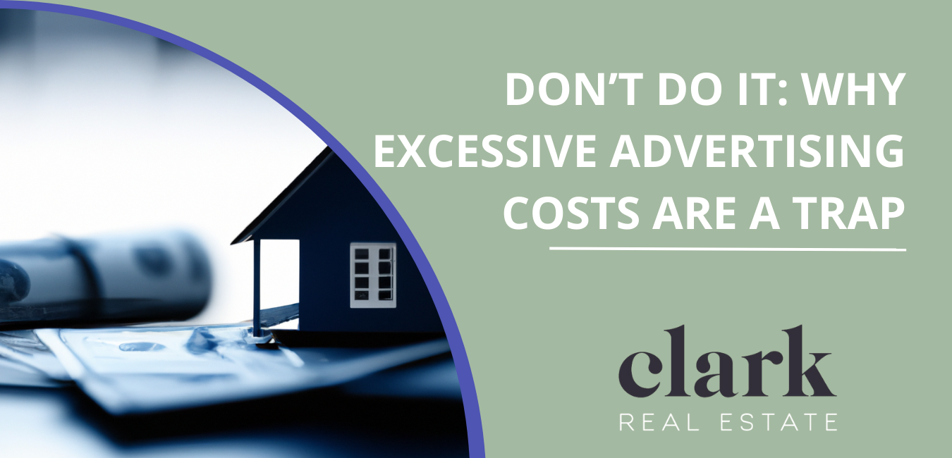 DON’T DO IT: Why Excessive Advertising Costs are a Trap